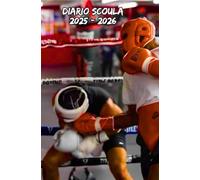 Diario Scuola 2025 2026 boxe: Planner settimanale appositamente progettato per gli studenti, con un layout che presenta una settimana per pagina