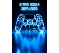 Diario Scuola 2025 2026 Gamer: Agenda Scolastica Giornaliera 25/26 | Per Ragazze e Ragazzi Da Settembre 2025 a Luglio 2026 | per Studenti di Scuole Elementari, Medie, Superiori | Gaming, Console