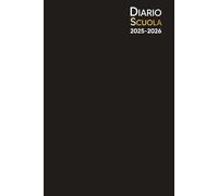 Diario Scuola 2025 2026: Planner Scolastico | 2 giorni per pagina | da Settembre a Luglio | per Studente Scuola Elementari Medie Superiori | copertina nera