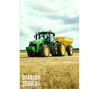 Diario Scuola 2025 2026: Trattori - Agenda Scolastica Giornaliera Per Bambina e Bambino, Elementari, Primaria, Media, Superiori | da Settembre 2025 ad Luglio 2026