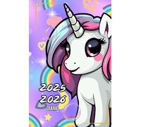 Diario Scuola 2025 2026 Unicorno: Agenda Scolastica per Studenti di Elementari e Medie, da Settembre 2025 Giugno 2026 per Bambina o Ragazza
