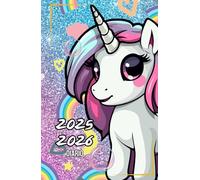 Diario Scuola 2025 2026 Unicorno: Agenda Scolastica per Studenti di Elementari e Medie, da Settembre 2025 Giugno 2026 per Bambina o Ragazza