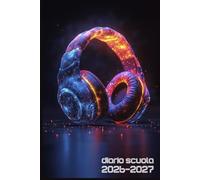 Diario Scuola 2026 2027 Gamer: Agenda Giornaliera Premium Da Settembre 26 a Luglio 27 | Planner Scolastico per Studenti di Scuole Elementari, Medie e Superiori | Gaming, Console