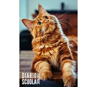 Diario Scuola 2026 2027: Gatto - Giornaliero Per Elementari, Primaria, Media, Superiori | Ragazzo, Ragazza, Adolescente | da Settembre 2026 ad Luglio 2027