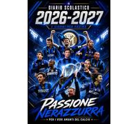 Diario Scuola 2026-2027 Passione Nerazzurra: Agenda scolastica calcio con 3 giorni per pagina per compiti, verifiche, note e organizzazione v2