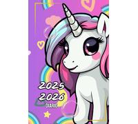 Diario Unicorno Bambina 2025 2026: Agenda Scolastica per Studenti di Elementari e Medie, da Settembre 2025 Giugno 2026 per Bambina o Ragazza
