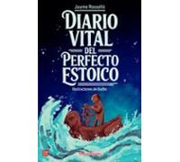 Diario Vital Del Perfecto Estoico