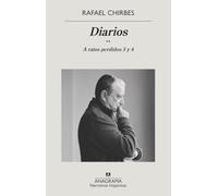 Diarios. A ratos perdidos 3 y 4: A ratos perdidos 3 y 4: 701 (Narrativas hispánicas)