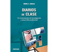 Diarios De Clase: Un instrumento de investigación y desarrollo profesional: 99 (Educación Hoy Estudios)