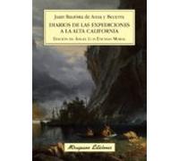 Diarios de las expediciones a la Alta California (Viajes y Costumbres)