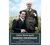 Diarios Españoles - volumen I: 1928-1936: 61 (Biblioteca de la Memoria, Serie Menor)