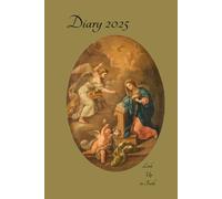 Diary 2025: Look Up in Faith