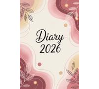 Diary 2026: Boho Aesthetic Planner for Women: Yearly Overview, Monthly Calendars, Daily Dated Pages, Goals & Reflection - Soft Pink Abstract Cover”