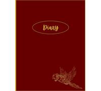 Diary: A Daily Planner to Stay Organized, Build Focus, Track Progress, and Achieve Amazing Things