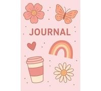 Diary Journal, Personal Journal, Journey Journal, Spiritual Journal: My own Journal