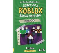 Diary of a Bacon Hair Boy, Books 4-6 (Diary of a Roblox Bacon Hair Boy Collections)