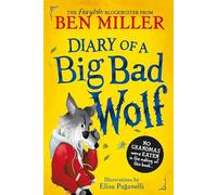 Diary of a Big Bad Wolf: Your favourite fairytales from a BIG BAD point of view! (Volume 1) (Fairytale Woods)