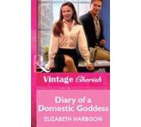 Diary Of A Domestic Goddess (ebook)