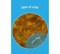 Diary of a Dot