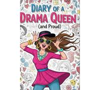 Diary of a Drama Queen