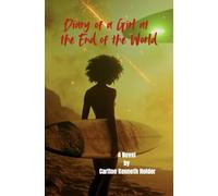 Diary of a Girl at the End of the World
