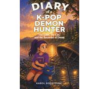 DIARY of a K-POP DEMON HUNTER: The Lake, the Cat, and the Recorder of Doom