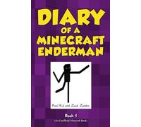 Diary of a Minecraft Enderman Book 1: Endermen Rule!