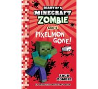 Diary of a Minecraft Zombie Book 12: Pixelmon Gone!