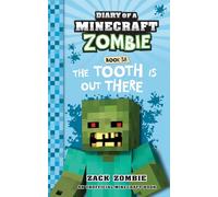 Diary of a Minecraft Zombie Book 38: The Tooth is Out There