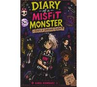 Diary of a Misfit Monster: Secrets of Graveshade Academy