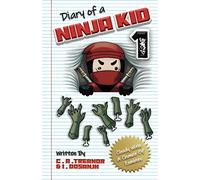 Diary Of A Ninja Kid Book 1: 'Cloudy With A Chance Of Zombies': A Funny Adventure For Kids Ages 6 - 12