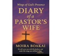 Diary of a Pastor's Wife: Wings of God's Presence