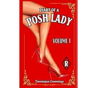Diary of a Posh Lady: Volume 1