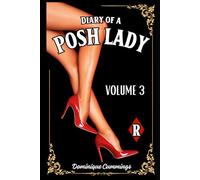 Diary of a Posh Lady: Volume 3