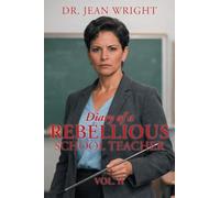 Diary of a Rebellious School Teacher