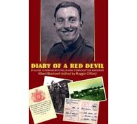 [(Diary of a Red Devil: By Glider to Arnhem with the 7th King's Own Scottish Borderers )] [Author: Albert Blockwell] [Jun-2009]