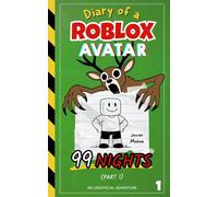 Diary of a ROBLOX Avatar - 99 Nights (Part 1): A Fast-Paced, Easy-to-Read Adventure for Kids 8-12