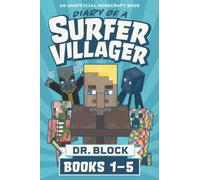 Diary of a Surfer Villager, Books 1-5: (a collection of unofficial Minecraft books) (Complete Diary of Jimmy the Villager)