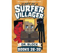 Diary of a Surfer Villager, Books 26-30: An Unofficial Fantasy Adventure Series for Young Gamers (Complete Diary of Jimmy the Villager)