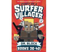Diary of a Surfer Villager, Books 36-40: An Unofficial Minecraft Series: 8 (Complete Diary of Jimmy the Villager)