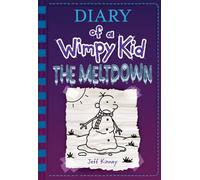 Diary Of a Wimpy Kid 13. The Meltdown: Jeff Kinney