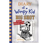 DIARY OF A WIMPY KID HC 16 BIG SHOT: (Book 16) Volume 16