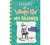 DIARY OF A WIMPY KID HC 18 NO BRAINER: Volume 18
