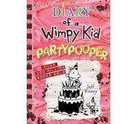 Diary of a Wimpy Kid 20: Partypooper: A Side-Splitting Birthday Disaster from the #1 International Bestselling Diary of a Wimpy Kid Series (Book 20) Volume 20