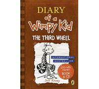 Diary Of A Wimpy Kid The Third Wheel (+ CD): The Third Wheel book & CD: 7 (Diary of a Wimpy Kid, 7)