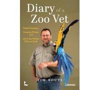 Diary of a zoo veterinarian /anglais: Panda Examinations, Escaping Chimps and Life in the Wildest Clinic on Earth