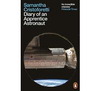 Diary of an Apprentice Astronaut