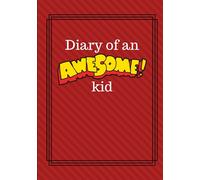 Diary of an Awesome Kid: Children's Creative Journal, 100 Pages | Ketchup Red Pinstripes (Diary of an Awesome Kid Journals)