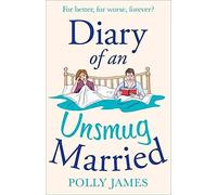 [Diary of an Unsmug Married] (By: Polly James) [published: February, 2014]