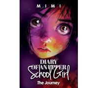 Diary of an Upper School Girl: The Journey